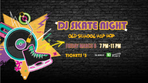 DJ Skate Night Hip Hop