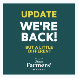 Graphic Image promoting updates to the Ottawa Farmers' Market