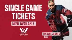 PWHL single tickets with the player Brianne Jenner
