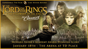 Lord Of The Rings Jan 8 2025 at TD Place